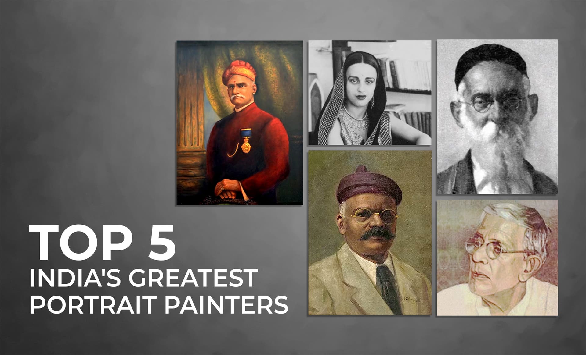 Top 5 India’s Greatest Portrait Painters