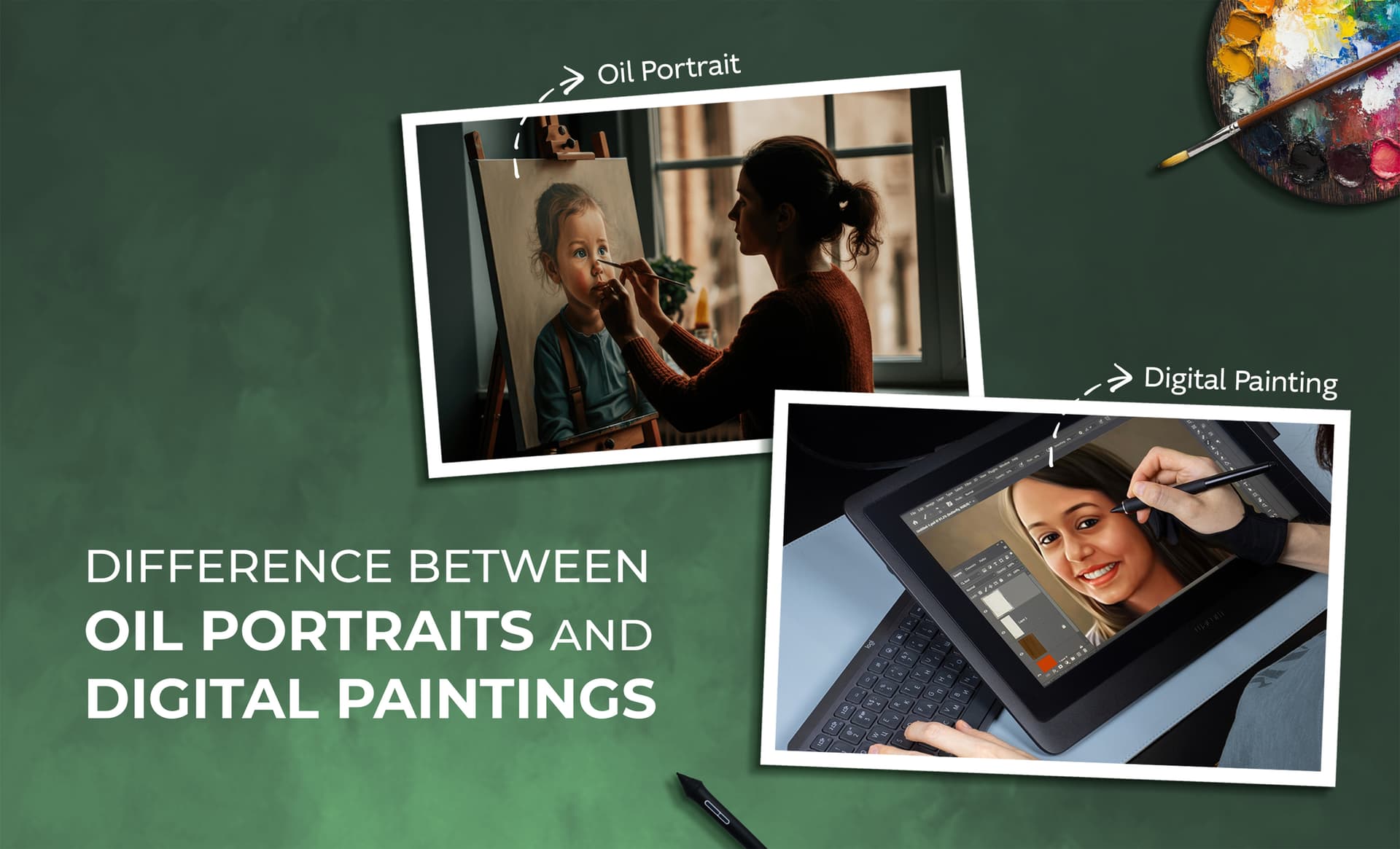 Difference Between Oil Portraits and Digital Paintings