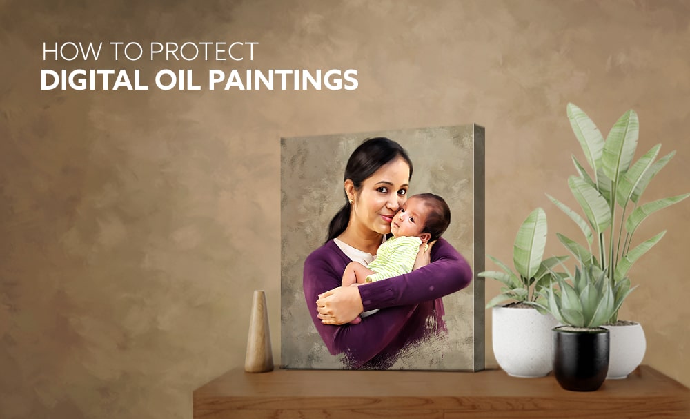How to Protect Digital Oil Paintings